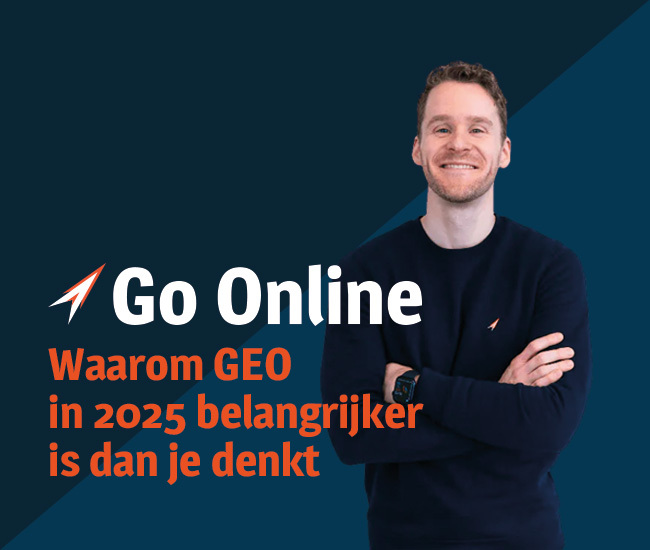 Waarom GEO in 2025 belangrijker is dan je denkt | Go Online